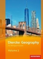 Diercke Geography Bilingual Volume 2 Textbook (Kl. 9/10) Ausgabe 2015 Westermann Schulbuch, Westermann Schulbuchverlag