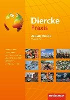 Diercke Praxis 2. Activity Book: advanced level Westermann Schulbuch, Westermann Schulbuchverlag