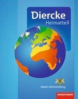 Diercke Weltatlas. Heimatteil Baden-Württemberg Westermann Schulbuch, Westermann Schulbuchverlag