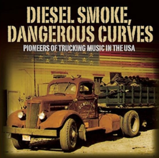 Diesel Smoke, Dangerous Curves Various Artists