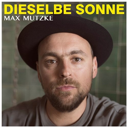 Dieselbe Sonne Max Mutzke