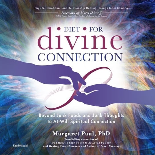 Diet For Divine Connection Paul Margaret
