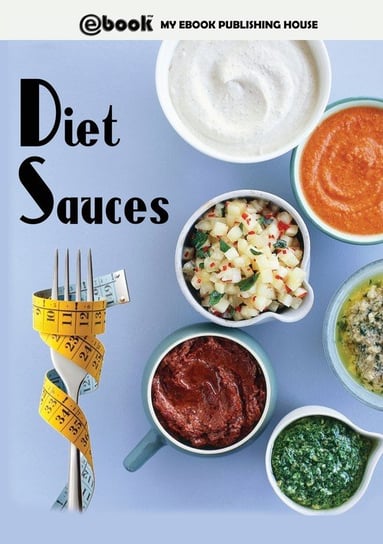 Diet Sauces Publishing House My Ebook