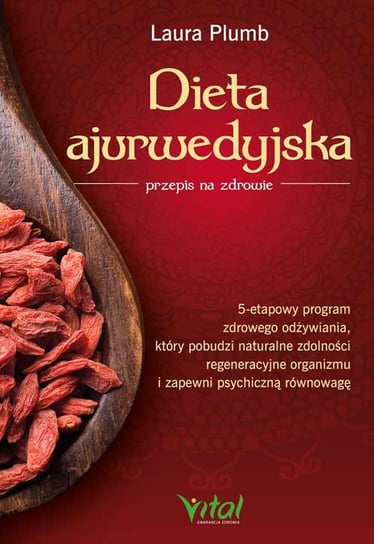 Dieta ajurwedyjska. Przepis na zdrowie. Plumb Laura