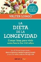 Dieta De La Longevidad, La Longo Valter