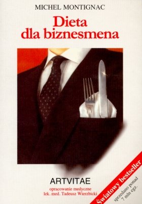 Dieta dla biznesmena Montignac Michel