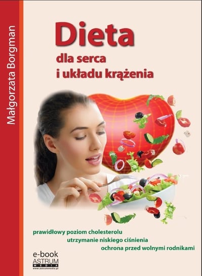 Dieta dla serca i układu krążenia Borgman Małgorzata