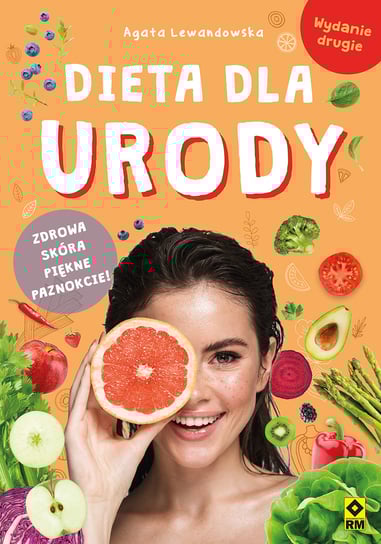 Dieta dla urody Lewandowska Agata