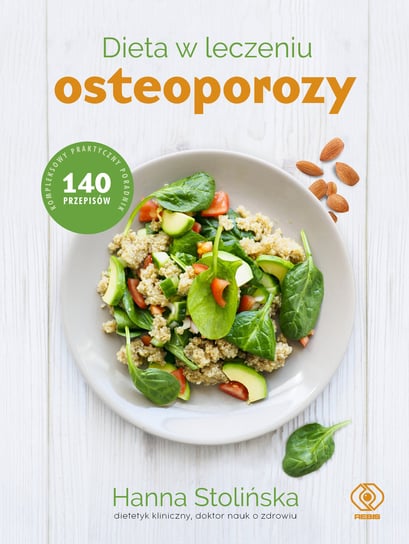 Dieta w leczeniu osteoporozy Stolińska Hanna