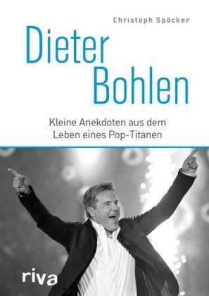 Dieter Bohlen Riva Verlag