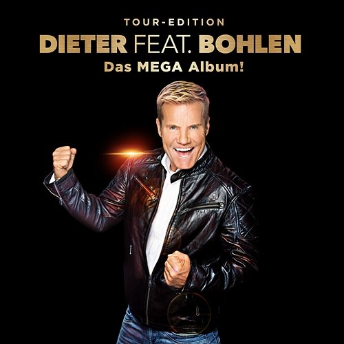 Dieter feat. Bohlen (Das Mega Album) Dieter Bohlen
