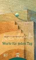 Dietrich Bonhoeffer. Worte für jeden Tag Guetersloher Verlagshaus, Gutersloher Verlagshaus
