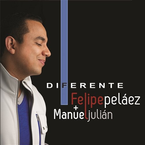 Diferente Manuel Julián, Felipe Peláez