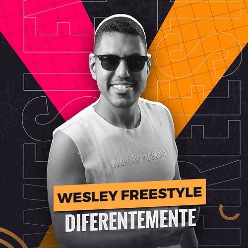 Diferentemente Wesley Freestyle