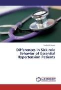 Differences in Sick role Behavior of Essential Hypertension Patients Anyan Frederick