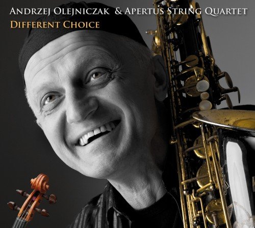 Different Choice Olejniczak Andrzej, Apertus String Quartet