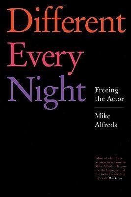 Different Every Night Alfreds Mike