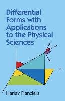 Differential Forms with Applications to the Physical Sciences Flanders Harley, Mathematics
