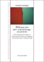 Differenz von Lern- und Leistungssituationen Luthiger Herbert