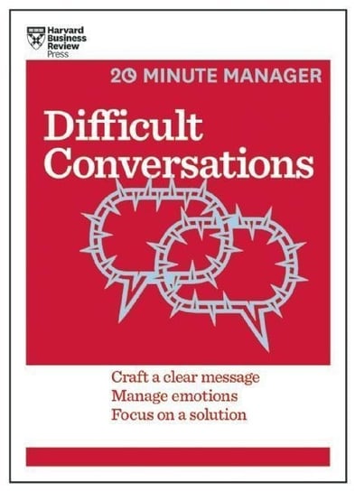 Difficult Conversations (20-Minute Manager Series) Ingram Publisher Services