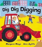 Dig Dig Digging Mayo Margaret