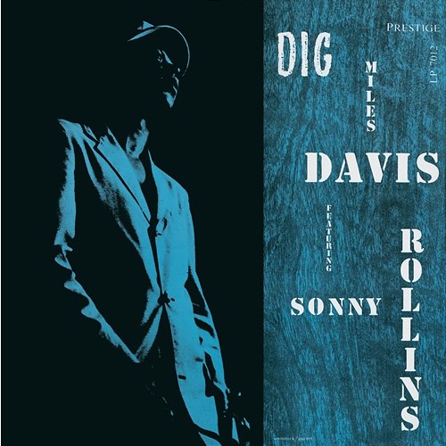 Dig [Original Jazz Classics Remasters] Miles Davis feat. Sonny Rollins