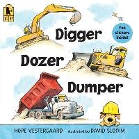 Digger, Dozer, Dumper Vestergaard Hope