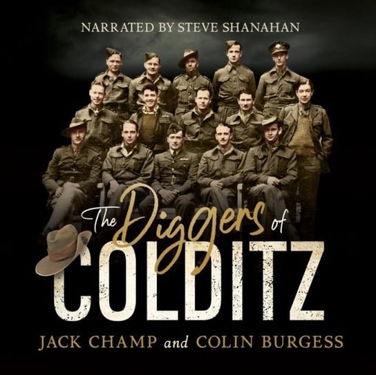 Diggers of Colditz Burgess Colin, Champ Jack
