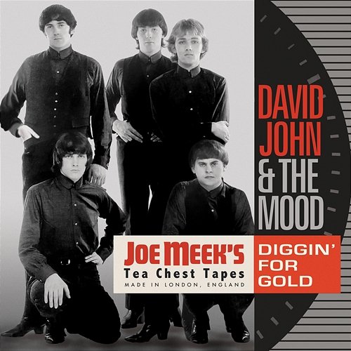 Diggin' For Gold: Joe Meek's Tea Chest Tapes David John & The Mood