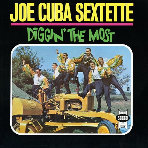 Diggin' The Most Joe Cuba Sextette