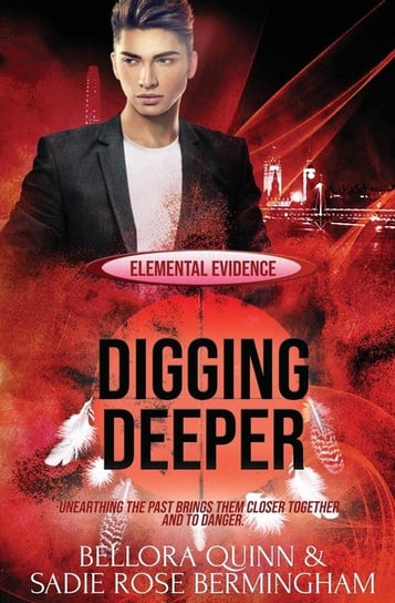 Digging Deeper Quinn Bellora