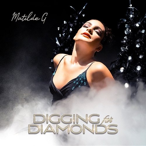 Digging For Diamonds Matilde G