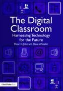 Digital Classroom John Peter, Wheeler Steve, John Peter D.