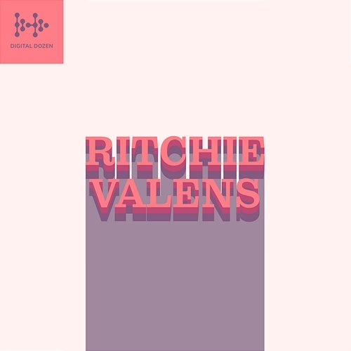 Digital Dozen Ritchie Valens