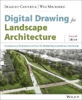 Digital Drawing for Landscape Architecture Cantrell Bradley, Michaels Wes