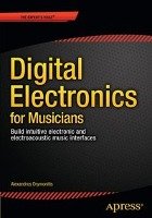 Digital Electronics for Musicians Drymonitis Alexandros