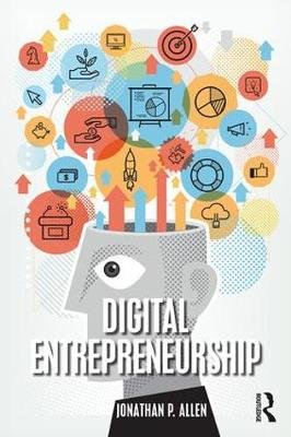 Digital Entrepreneurship Jonathan Allen