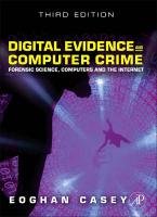 Digital Evidence and Computer Crime Casey Eoghan