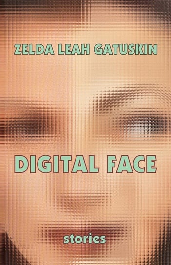 Digital Face Gatuskin Zelda Leah
