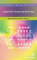 Digital Filter Design and Realization Hinamoto Takao, Lu Wu-Sheng