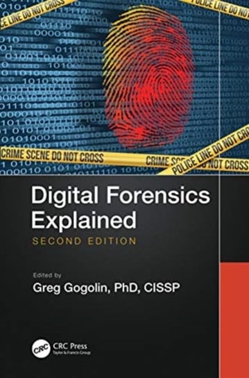 Digital Forensics Explained Opracowanie zbiorowe