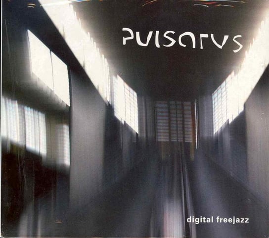 Digital freejazz Pulsarus