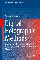 Digital Holographic Methods Stuerwald Stephan