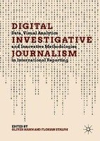 Digital Investigative Journalism Springer-Verlag Gmbh, Springer International Publishing