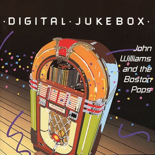 Digital Jukebox John Williams, Boston Pops Orchestra