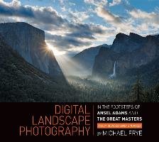 Digital Landscape Photography Frye Michael