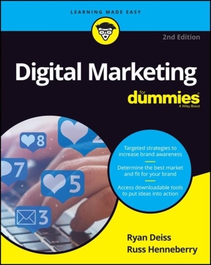 Digital Marketing For Dummies Ryan Deiss, Russ Henneberry