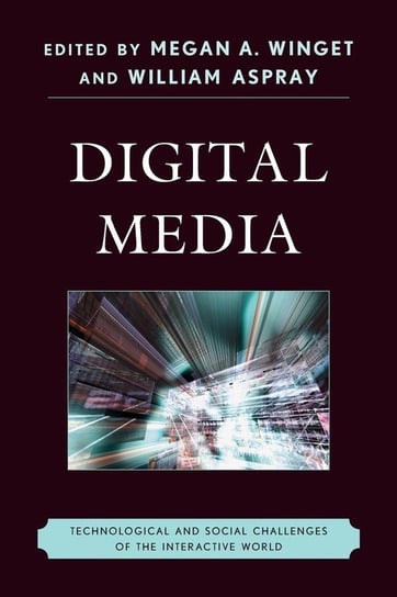 Digital Media Rowman & Littlefield Publishing Group Inc
