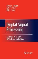Digital Signal Processing Hussain Zahir M., O'shea Peter, Sadik Amin Z.
