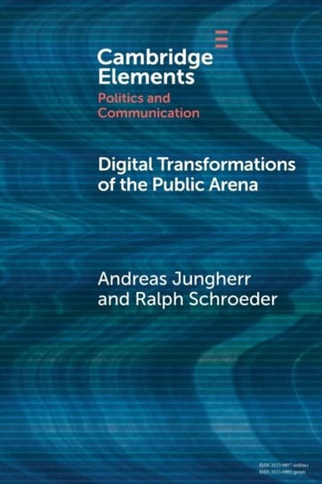 Digital Transformations of the Public Arena Opracowanie zbiorowe